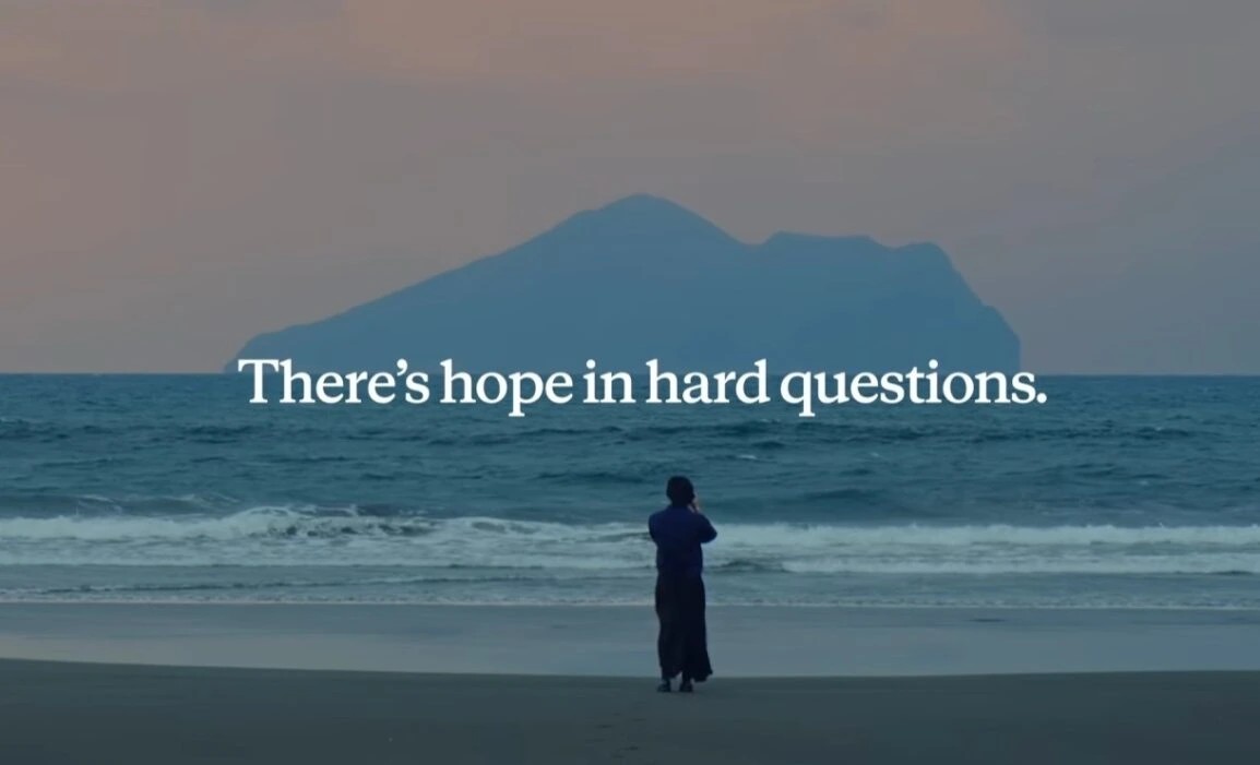 Anthropic-creepy-Theres-hope-in-hard-questions-AI-ad-screenshot.jpg