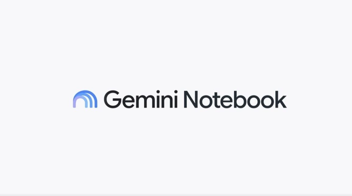 Google-Gemini-Notebook-NotebookLM-rename-1154x645-1.webp